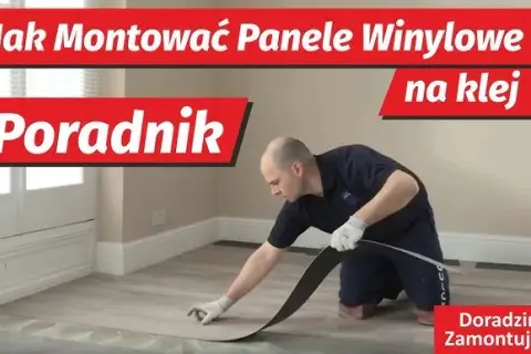 Jak kłaść panele winylowe na klej - uniknij najczęstszych błędów