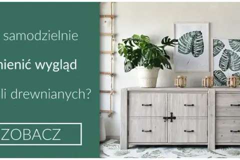 Jak przerobić stare meble: proste metody na nowy wygląd i styl