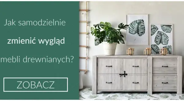 Jak przerobić stare meble: proste metody na nowy wygląd i styl
